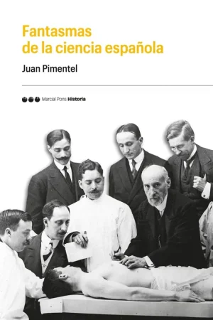 Solo Hoy Fantasmas de la ciencia española
