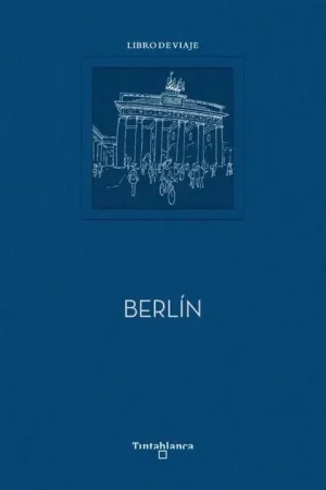 Berlín No Te Lo Pierdas