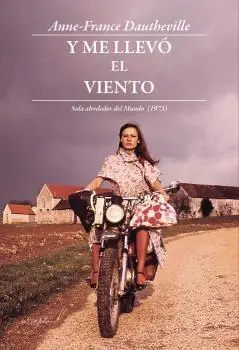 Solo Por Tiempo Limitado Y ME LLEVÓ EL VIENTO "SOLA ALREDEDOR DEL MUNDO (1973)"