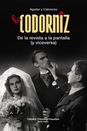 Últimas Unidades LA CODORNIZ "De la revista a la pantalla (y viceversa)"