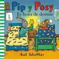A Buen Precio Pip y Posy. Es Hora de Dormir