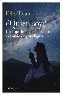 Últimas Unidades ¿Quién Soy? "Un Viaje de Autoconocimiento y Cambio de Paradigma"