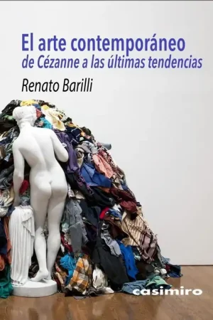El Arte Contemporáneo "De Cézanne a las Últimas Tendencias" Oferta