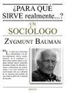 ¿ Para qué sirve un sociólogo ? Oferta Especial