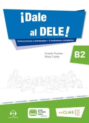 ¡Dale al DELE! B2 "(Libro + libro digital + audio descargable)" Bestseller