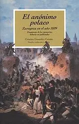 Zaragoza en el año 1809 fragmentos de las memorias todavía no publicadas Devolución Gratuita