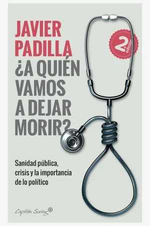 ¿A quién vamos a dejar morir? Bestseller