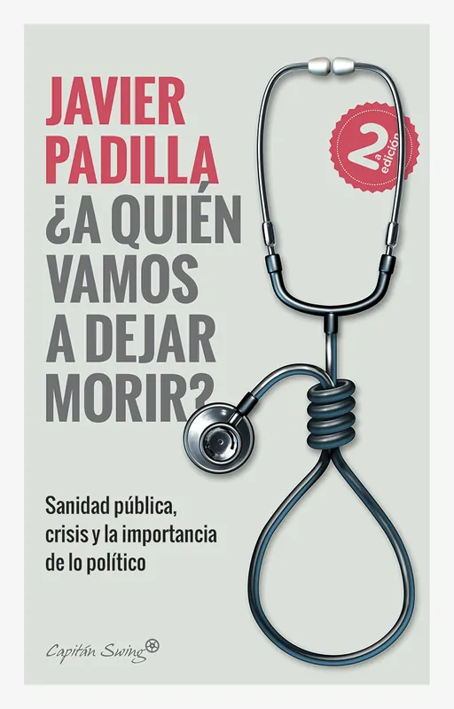 ¿A quién vamos a dejar morir? Bestseller