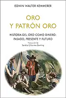 A Buen Precio Oro y patrón oro