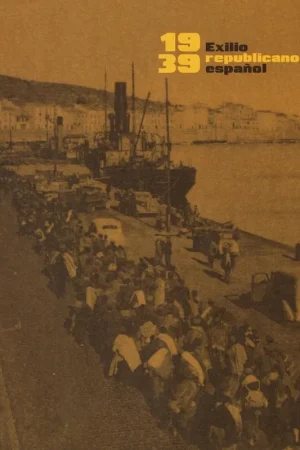 1939 Exilio republicano español Oferta De Temporada