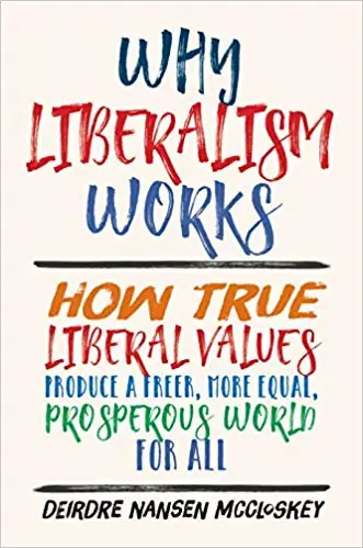 Why liberalism works Novedad