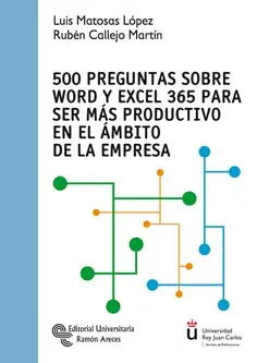 500 preguntas sobre Word y Excel 365 para ser más productivo en el ámbito de la empresa Favorito De Clientes