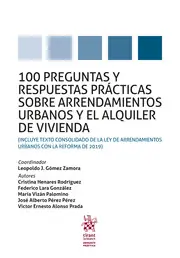 100 preguntas y respuestas prácticas sobre arrendamientos urbanos y el alquiler de vivienda Devolución Gratuita