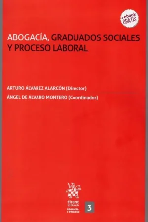 Abogacía, graduados sociales y proceso laboral Gran Oferta