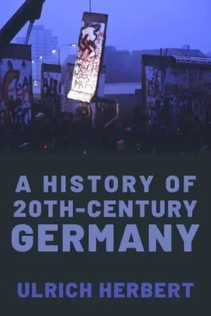 A history of 20th-Century Germany Disponible Ahora