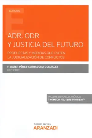 ADR, ODR y justicia del futuro Directo De Fábrica