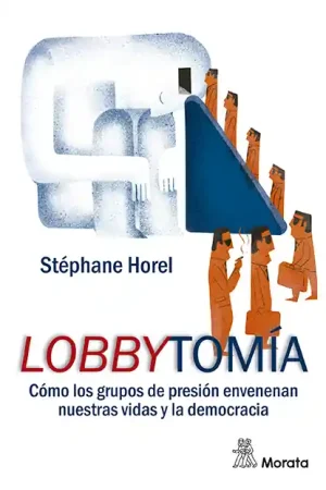 Última Versión Lobbytomía
