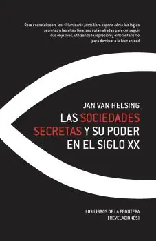 Venta Final Las sociedades secretas y su poder en el siglo XX
