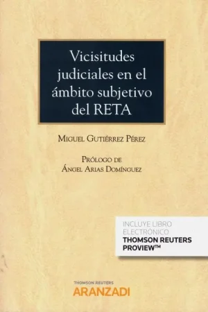 Vicisitudes judiciales en el ámbito subjetivo del RETA Certificado