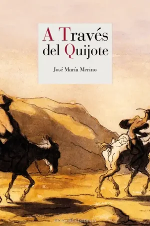 A través del Quijote Oferta De Temporada