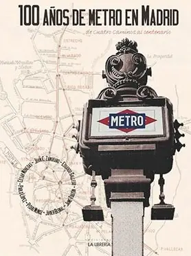 100 años de Metro en Madrid Comprar En Línea