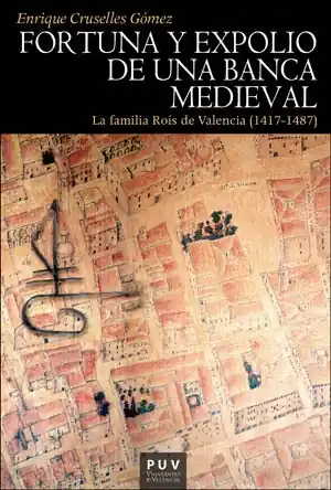 Venta Final Fortuna y expolio de una banca medieval