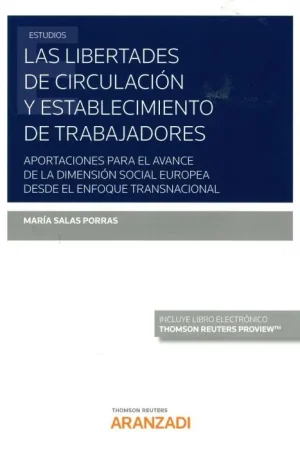 Últimas Unidades Las libertades de circulación y establecimiento de trabajadores