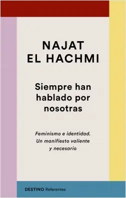 Barato Siempre han hablado por nosotras