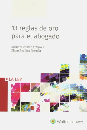 13 reglas de oro para el abogado Stock Limitado