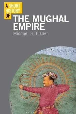 A short history of the Mughal Empire Devolución Gratuita