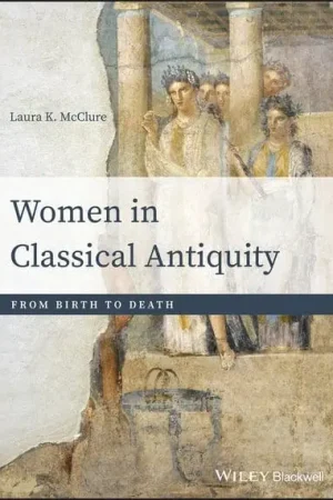 Women in Classical Antiquity Envío Inmediato