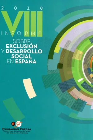 VIII Informe sobre Exclusión y Desarrollo Social en España Certificado